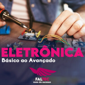 Eletrônica - Básico ao Avançado
